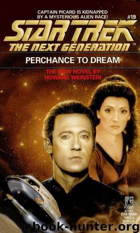 Star Trek: The Next Generation - 023 - Perchance to Dream by Howard Weinstein