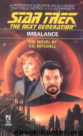 Star Trek: The Next Generation - 026 - Imbalance by V. E. Mitchell