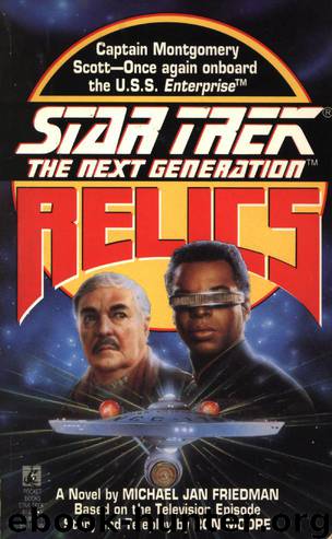 Star Trek: The Next Generation - 029 - Relics by Michael Jan Friedman & Ronald D. Moore