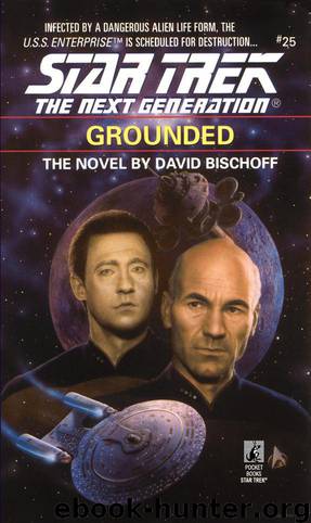 Star Trek: The Next Generation - 031 - Grounded by David Bischoff
