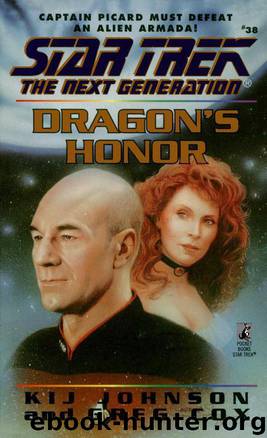 Star Trek: The Next Generation - 050 - Dragon's Honor by KIJ JOHNSON & Greg Cox