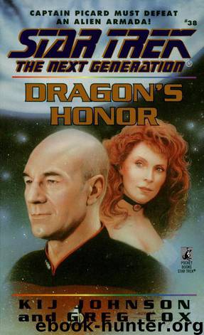 Star Trek: The Next Generation - 050 - Dragon's Honor by Kij Johnson & Greg Cox