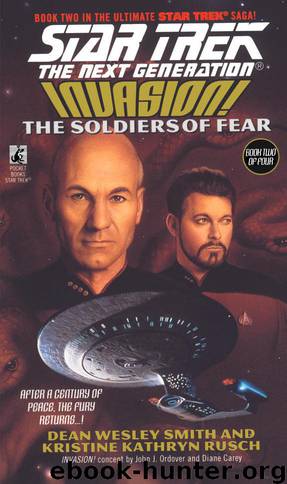 Star Trek: The Next Generation - 053 - Invasion! 2 - The Soldiers of Fear by Dean Wesley Smith & Kristine Kathryn Rusch