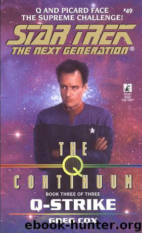 Star Trek: The Next Generation - 066 - Q-Strike by Greg Cox