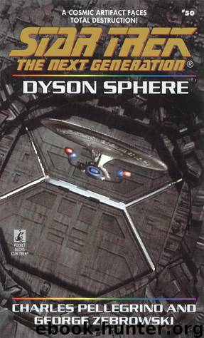 Star Trek: The Next Generation - 070 - Dyson Sphere by Charles Pellegrino & George Zebrowski