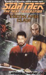 Star Trek: The Next Generation - 080 - Tooth and Claw by Doranna Durgin