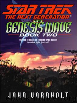 Star Trek: The Next Generation - 082 - The Genesis Wave 2 by John Vornholt