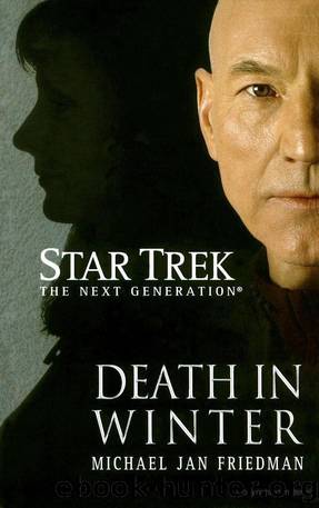 Star Trek: The Next Generation - 104 - Death in Winter by Michael Jan Friedman;Gene Roddenberry