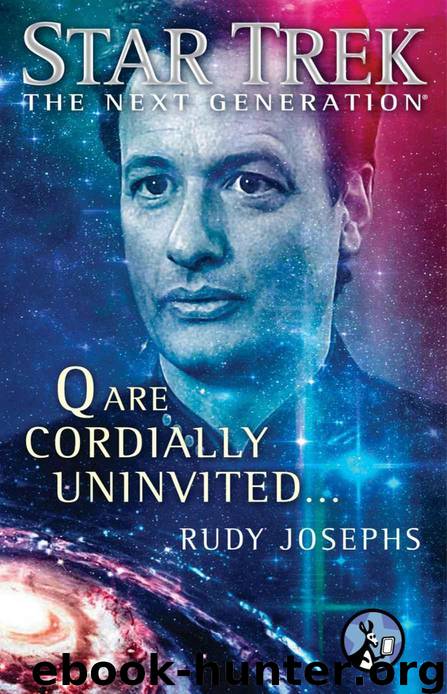 Star Trek: The Next Generation - 117 - Q are Cordially Uninvited... by Rudy Josephs