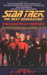 Star Trek: The Next Generation 000: Encounter at Farpoint by David Gerrold