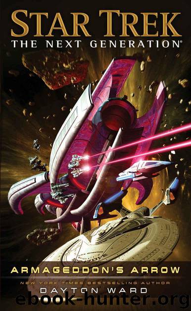 Star Trek: The Next Generation: Armageddon's Arrow by Dayton Ward