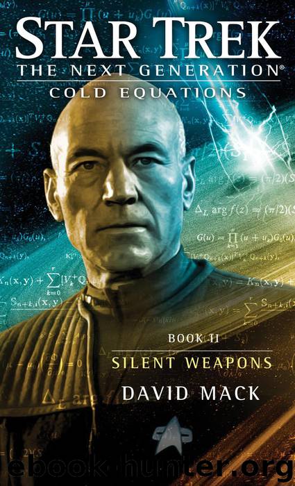 Star Trek: The Next Generation: Cold Equations: Silent Weapons by David Mack