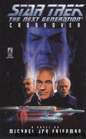 Star Trek: The Next Generation: Crossover by Michael Jan Friedman
