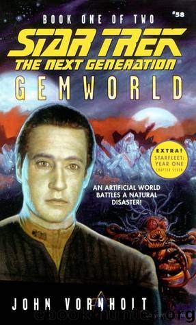 Star Trek: The Next Generation: Gemworld: Book 1 by John Vornholt