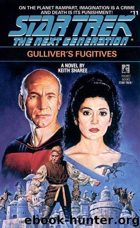 Star Trek: The Next Generation: Gulliver's Fugitives by Keith Sharee