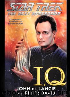Star Trek: The Next Generation: I,Q by John de Lancie & Peter David