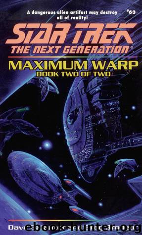Star Trek: The Next Generation: Maximum Warp: Book 2 by Dave Galanter & Greg Brodeur
