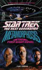 Star Trek: The Next Generation: Metamorphosis by Jean Lorrah