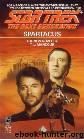 Star Trek: The Next Generation: Spartacus by T.L. Mancour