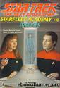 Star Trek: The Next Generation: Starfleet Academy #10: Loyalties by Patricia Barnes-Svarney