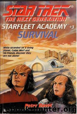 Star Trek: The Next Generation: Starfleet Academy: Survival by Peter David