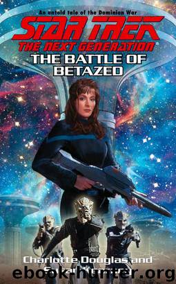 Star Trek: The Next Generation: The Battle of Betazed by Charlotte Douglas & Susan Kearney
