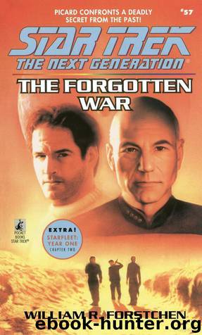 Star Trek: The Next Generation: The Forgotten War by William R. Forstchen