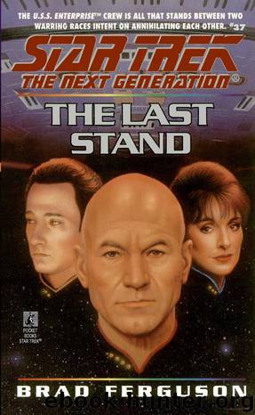 Star Trek: The Next Generation: The Last Stand by Brad Ferguson