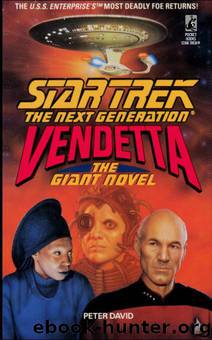 Star Trek: The Next Generation: Vendetta by Peter David
