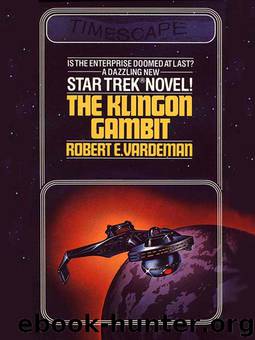 Star Trek: The Original Series - 003 - The Klingon Gambit by Robert E. Vardeman