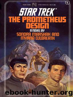 Star Trek: The Original Series - 005 - The Prometheus Design by Sondra Marshak