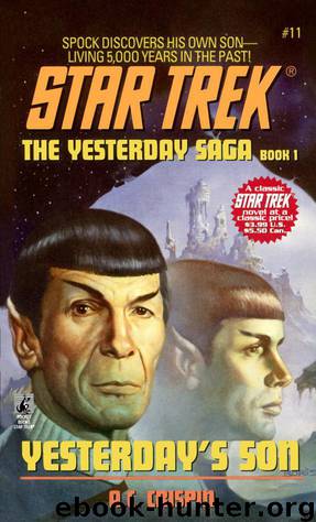 Star Trek: The Original Series - 011 - Yesterday's Son by A. C. Crispin