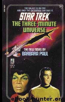Star Trek: The Original Series - 046 - The Three-Minute Universe by Barbara Paul