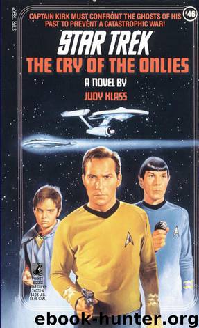 Star Trek: The Original Series - 050 - The Cry of the Onlies by Judy Klass