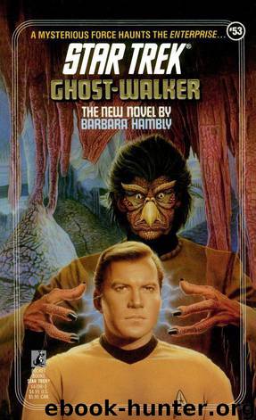 Star Trek: The Original Series - 063 - Ghost Walker by Barbara Hambly