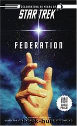 Star Trek: The Original Series - 082 - Federation by Judith Reeves-stevens;Garfield Reeves-stevens