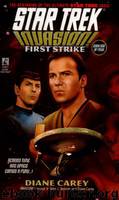 Star Trek: The Original Series - 094 - Invasion! 1 - First Strike by Diane Carey