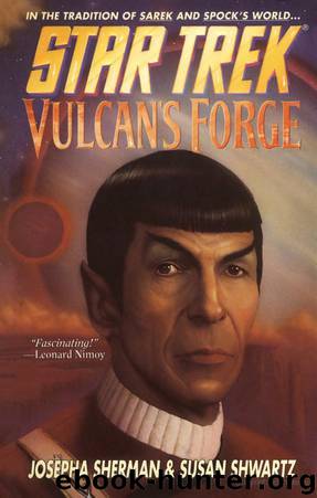 Star Trek: The Original Series - 094 - Vulcan's Forge by Josepha Sherman;Susan Shwartz