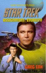 Star Trek: The Original Series - 100 - Assignment Eternity by Greg Cox