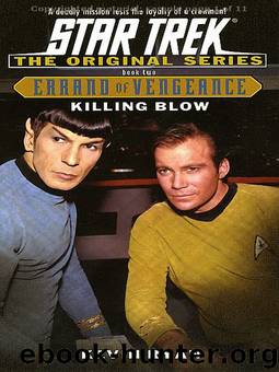 Star Trek: The Original Series - 118 - Errand of Vengeance 2 - Killing Blow by Kevin Ryan