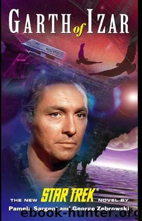 Star Trek: The Original Series - 121 - Garth of Izar by Pamela Sargent;George Zebrowski