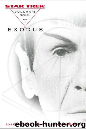Star Trek: The Original Series - 123 - Vulcan's Soul 1 - Exodus by Josepha Sherman & Susan Shwartz
