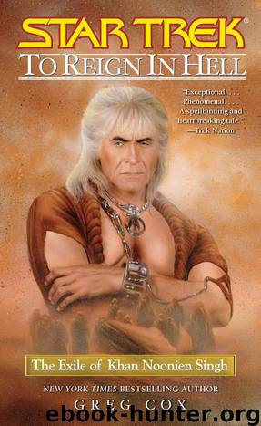 Star Trek: The Original Series - 128 - The Eugenics Wars 3 - To Reign in Hell by Greg Cox