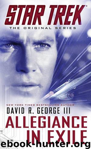Star Trek: The Original Series - 150 - Allegiance in Exile by David R. George III