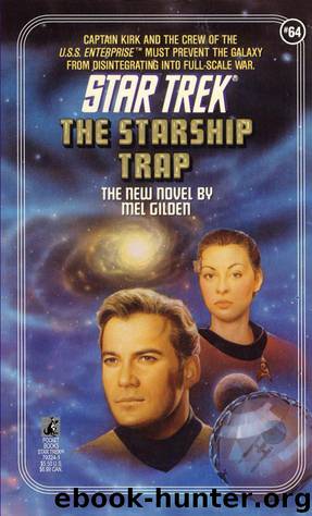 Star Trek: The Starship Trap by Mel Gilden
