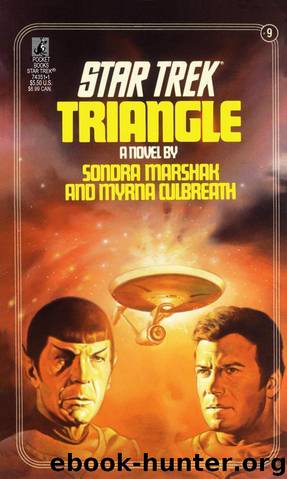 Star Trek: Triangle by Sondra Marshak & Myrna Culbreath