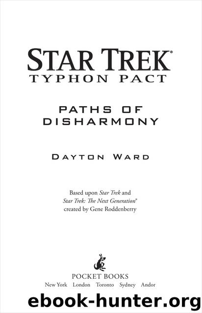 Star Trek: Typhon Pact Paths of Disharmony by Dayton Ward