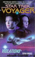 Star Trek: Voyager - 004 - Violations by Susan Wright