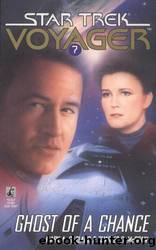 Star Trek: Voyager - 007 - Ghost of a Chance by Mark Garland;Charles G. Mcgraw