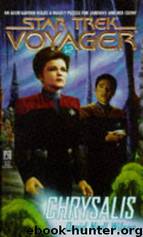 Star Trek: Voyager - 014 - Chrysalis by David Niall Wilson